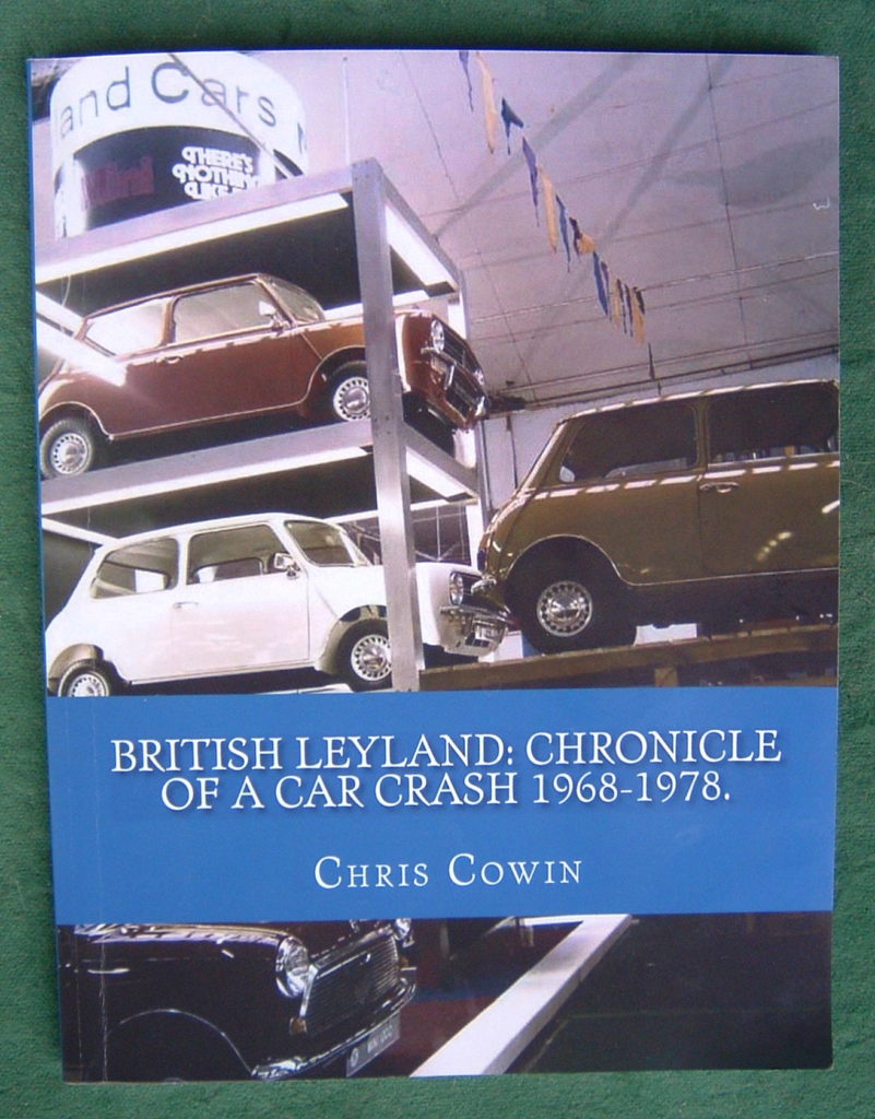 British Leyland: Chronicle of a Car Crash 1968-1978
