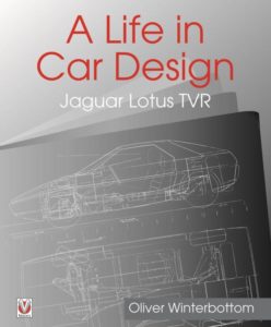 A Life in Car Design - Jaguar, Lotus, TVR by Oliver Winterbottom 1