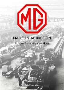 MG, Made In Abingdon Echoes from the Shop Floor - Cover