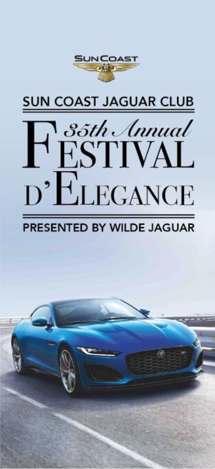 Sun Coast Jaguar Club 35th Annual FESTIVAL DELEGANCE