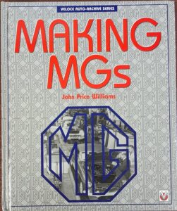 Making MGs (Veloce Auto-Archive) book cover